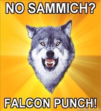 208x228_Courage-Wolf-NO-SAMMICH-FALCON-PUNCH.jpg