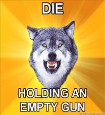 208x228_Courage-Wolf-DIE-HOLDING-AN-EMPTY-GUN.jpg