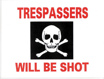 tresspassers will be shot.png